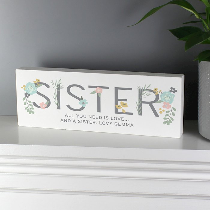 Personalised Floral Sister Wooden Mantel Decoration