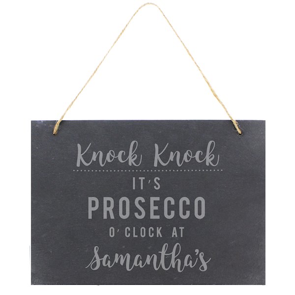 Personalised Prosecco O'Clock Large Hanging Slate Sign | SpecialMoment ...