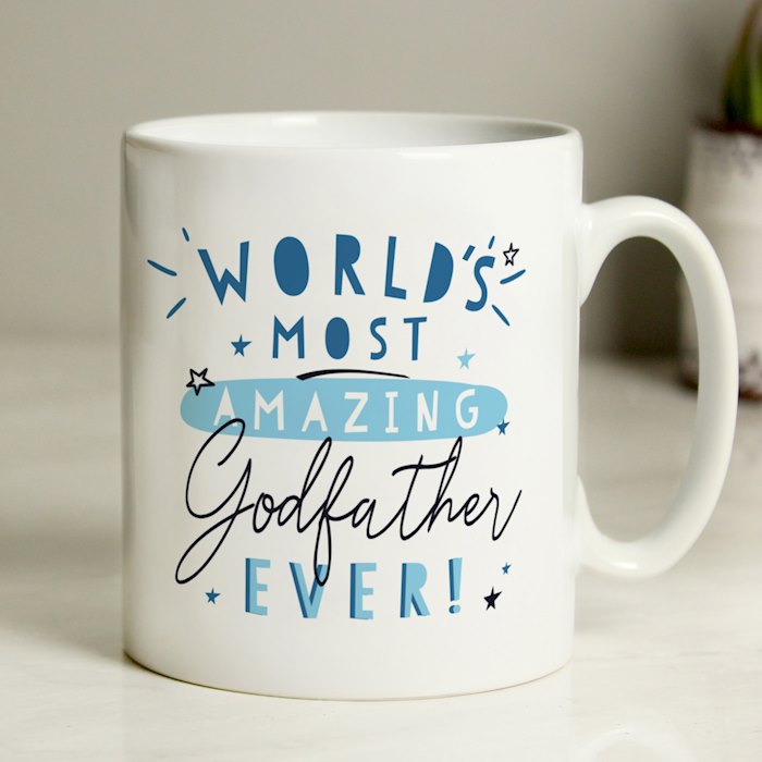 Personalised World's Most Amazing Godfather Mug