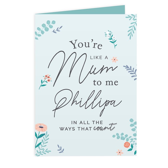Personalised You're Like A Mum To Me Card