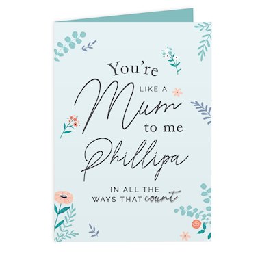 Personalised Youre Like A Mum To Me Card